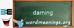 WordMeaning blackboard for darning